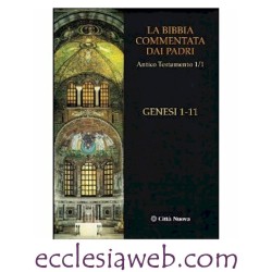 BIBLIA COMENTADA POR LOS PADRES. ANTIGUO VOLUMEN DE LA VOLUNTAD 1/1 GÉNESIS 1-11