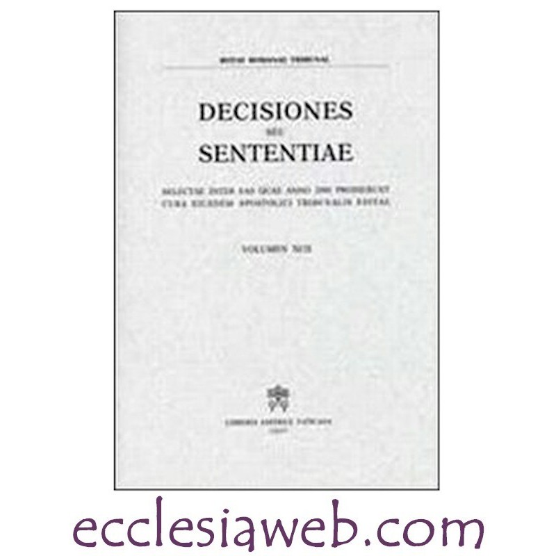 ROTAE ROMANAE DECISIONES SEU SENTENTIAE VOLUME 92 (2000)