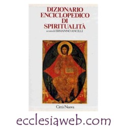 D.E.S. DIZIONARIO ENCICLOPEDICO SPIRITUALITA